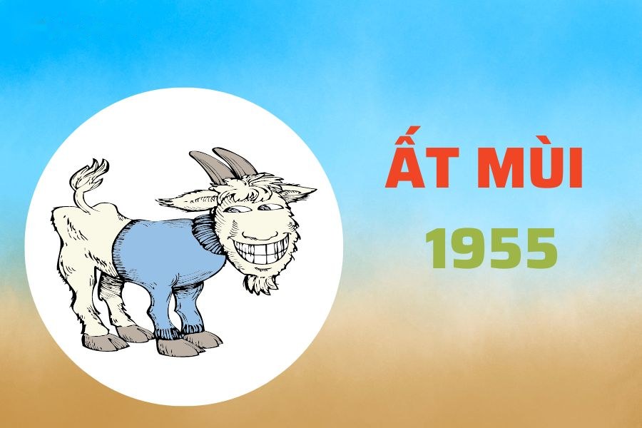 Người tuổi Ất Mùi sinh năm 1955