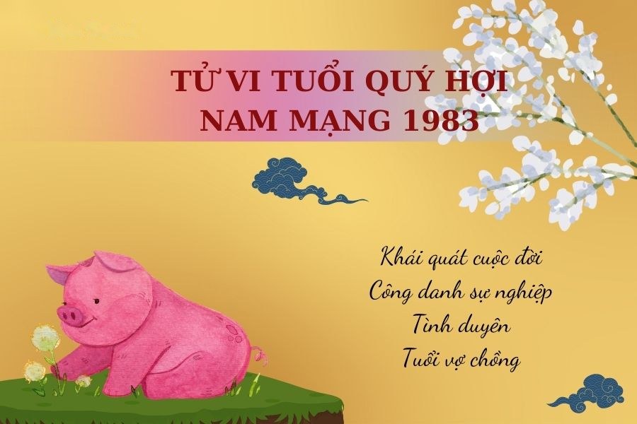 Tử vi trọn đời nam mạng 1983