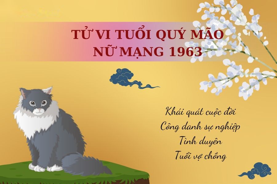 Tử vi trọn đời tuổi Quý Mão 1963 nữ mạng