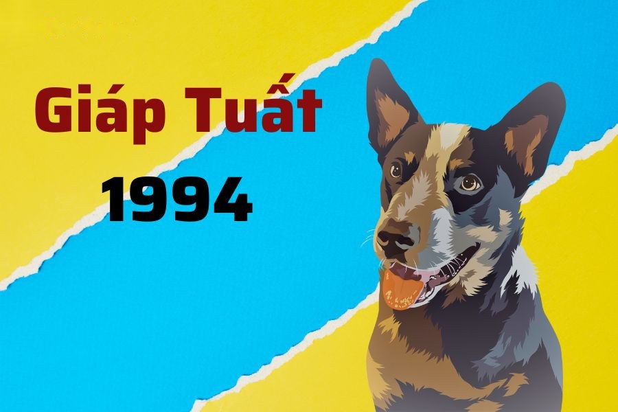Tuổi Giáp Tuất 1994