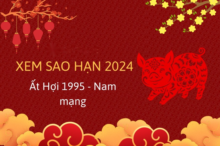 Xem sao hạn tuổi Ất Hợi nam mạng 2024