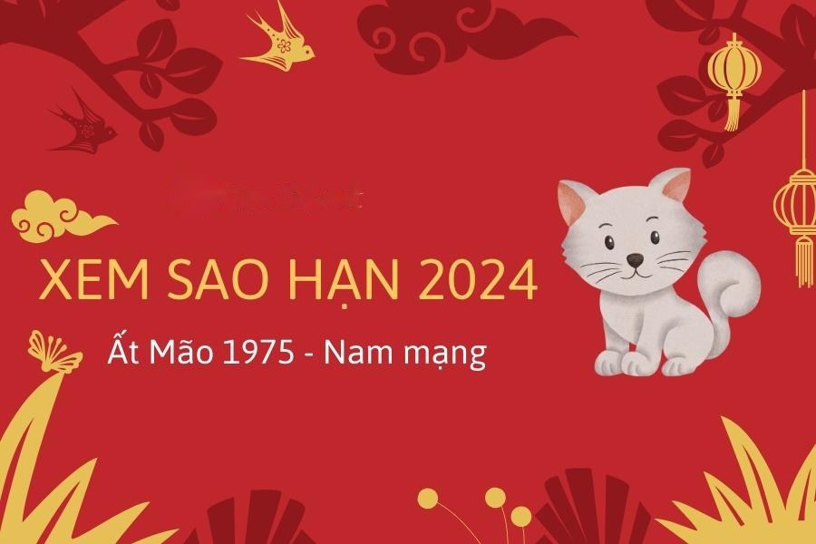 Xem sao hạn nam Ất Mão năm 2024