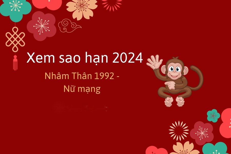 Xem sao hạn 2024 Nhâm Thân nữ mạng