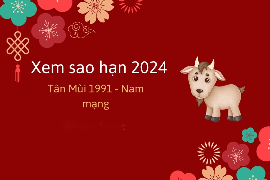 Xem sao hạn nam Tân Mùi 2024