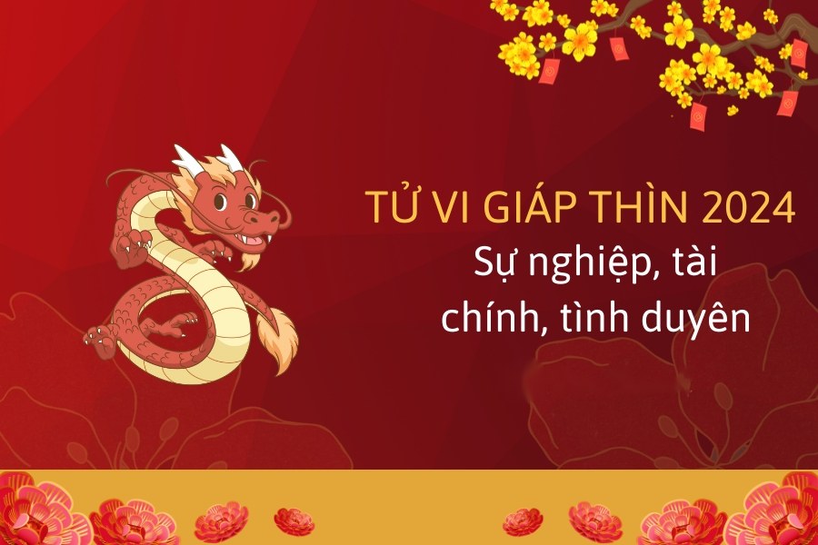 Xem tử vi tuổi Giáp Thìn nữ mạng năm 2024