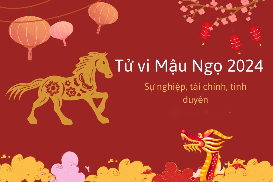 Xem tử vi nam Mậu Ngọ năm 2024