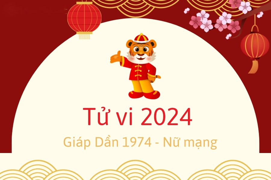 tử vi 1974 năm 2024 nữ mạng