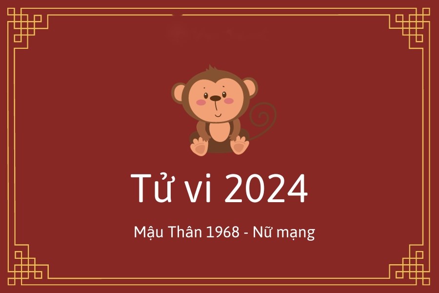 tử vi nữ Mậu Thân năm 2024