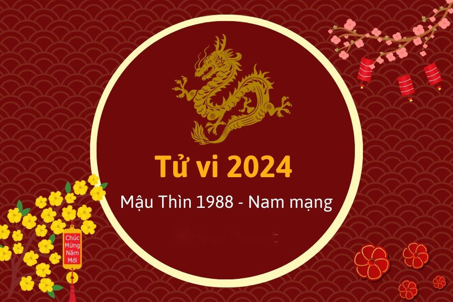 tử vi Mậu Thìn nam 2024