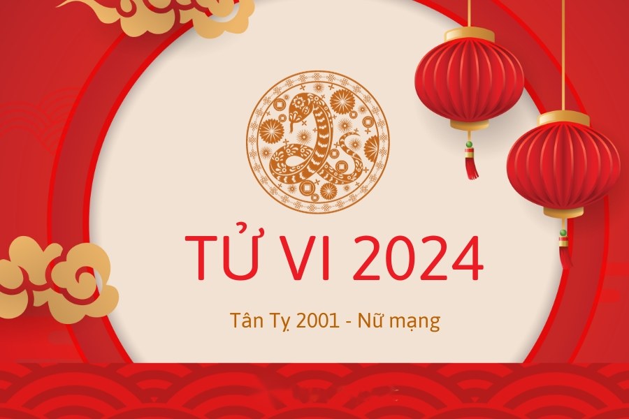 tử vi 2001 nữ mạng 2024
