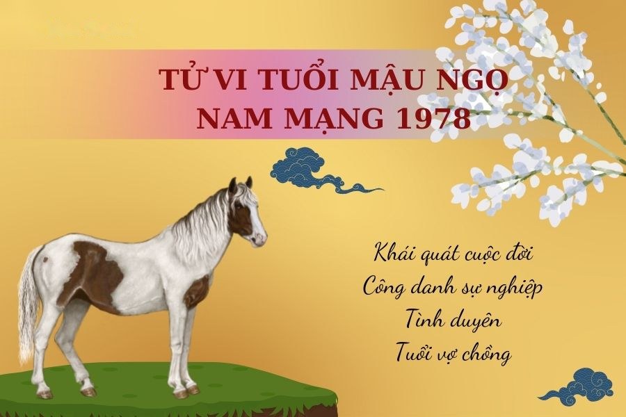 Tử vi trọn đời tuổi Mậu Ngọ 1978
