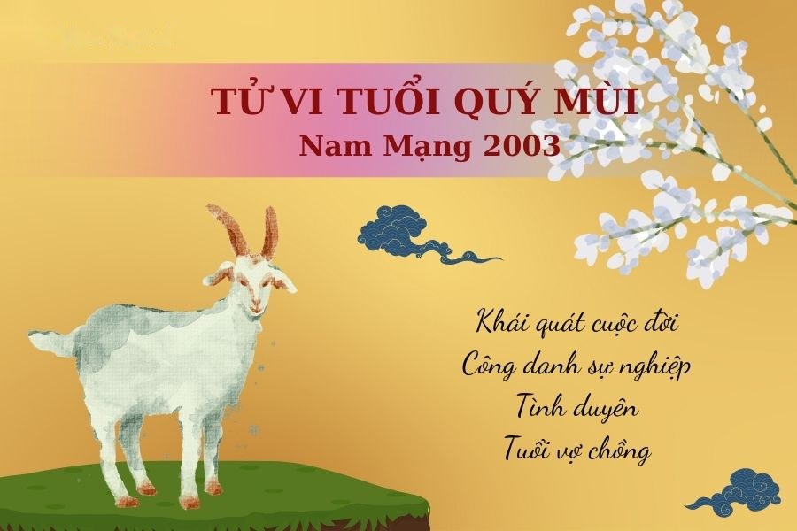 Tử vi trọn đời tuổi Quý Mùi nam mạng