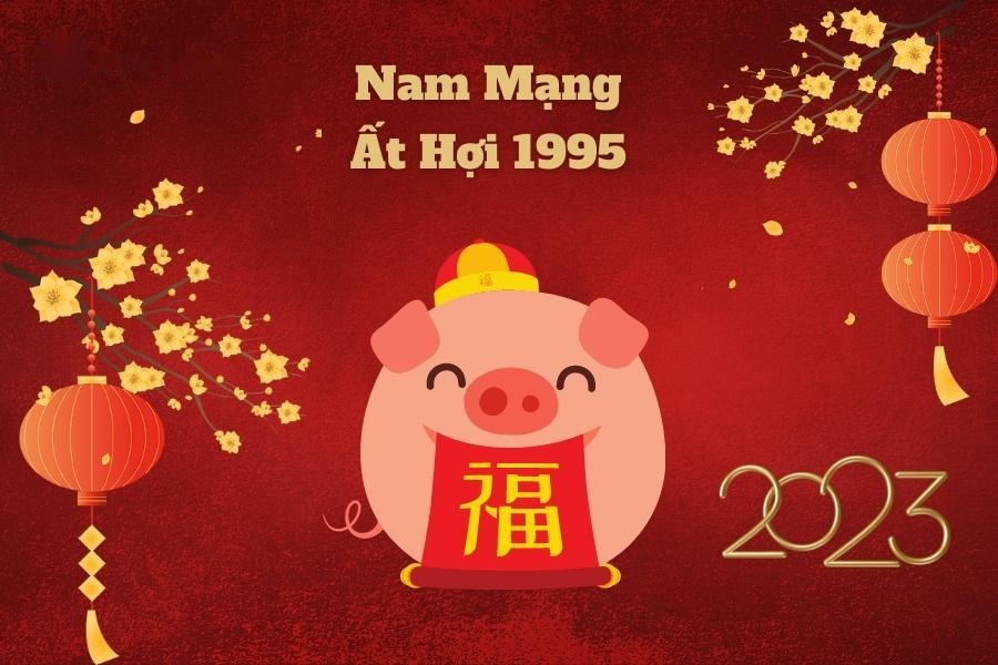 Tử vi chi tiết theo tháng năm 2023 tuổi Hợi nam mạng 1995