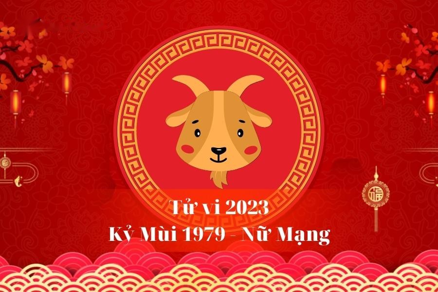 Lá số tử vi năm 2023 nữ Kỷ Mùi theo từng tháng cụ thể