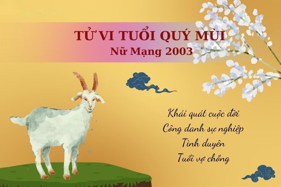 Tử vi tuổi Quý Mùi 2003