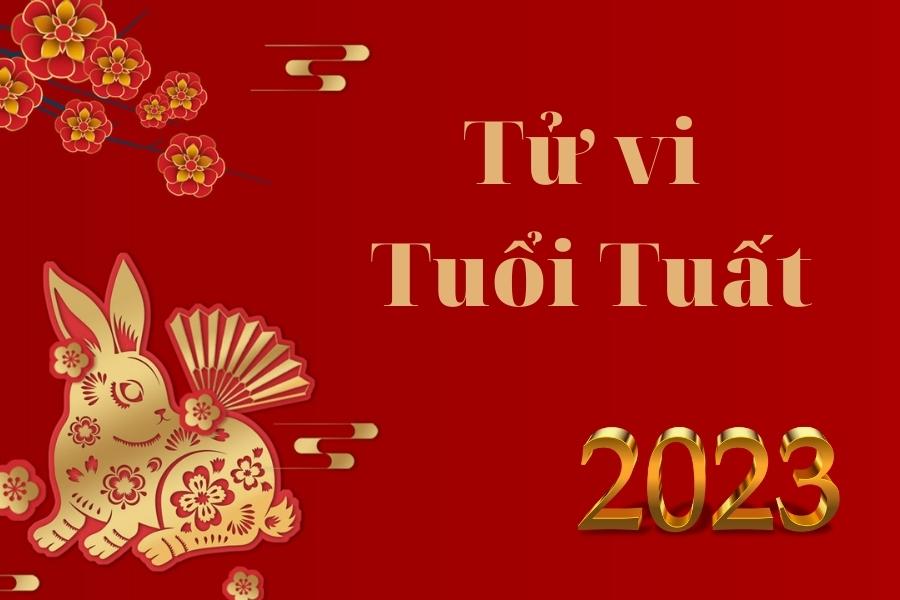 tử vi tuổi Mậu tuất năm 2023 nam mạng