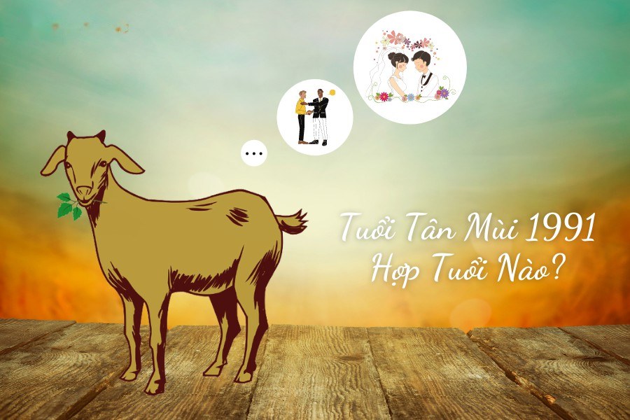 Tân Mùi hợp tuổi nào?